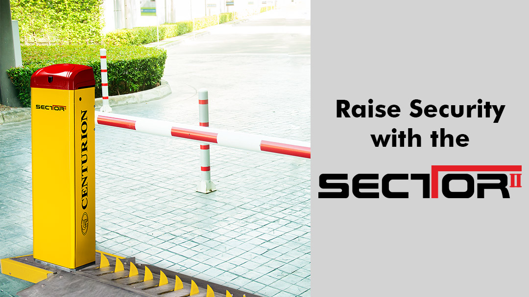 Raise Security with the SECTOR II High-Volume Traffic Barrier