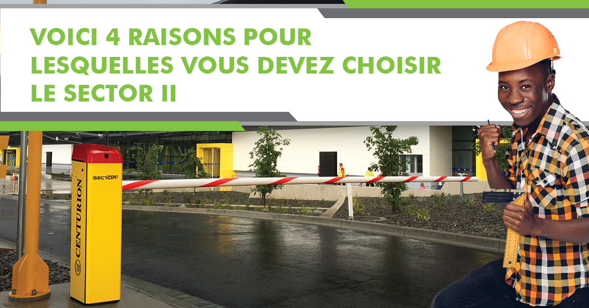 4 raisons de choisir le SECTOR II pour votre prochain grand projet commercial